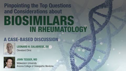 Pinpointing the Top Questions about Biosimilars in Rheumatology